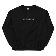 Load image into Gallery viewer, No Sharam Color Embroidery Bold Unisex Sweatshirt