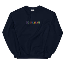 Load image into Gallery viewer, No Sharam Color Embroidery Bold Unisex Sweatshirt