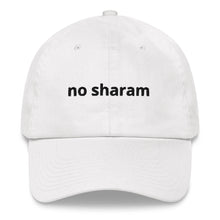 Load image into Gallery viewer, No Sharam Baseball Hat