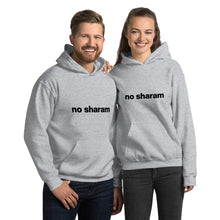 Load image into Gallery viewer, No Sharam Unisex Hoodie with Pockets