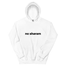 Load image into Gallery viewer, No Sharam Unisex Hoodie with Pockets