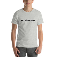 Load image into Gallery viewer, Men's No Sharam T-Shirt