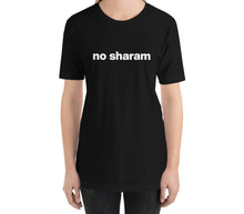 Load image into Gallery viewer, Women's No Sharam Classic T-Shirt