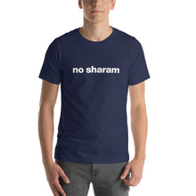 Load image into Gallery viewer, Men's No Sharam T-Shirt