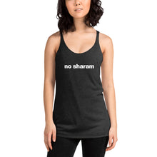 Load image into Gallery viewer, Women's No Sharam Racerback Tank