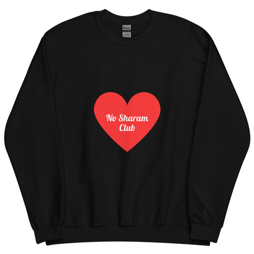 No Sharam Club Big Heart Unisex Sweatshirt