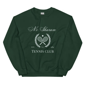 No Sharam Tennis Club Unisex Sweatshirt