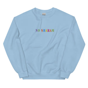 No Sharam Color Embroidery Bold Unisex Sweatshirt