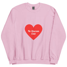 Load image into Gallery viewer, No Sharam Club Big Heart Unisex Sweatshirt