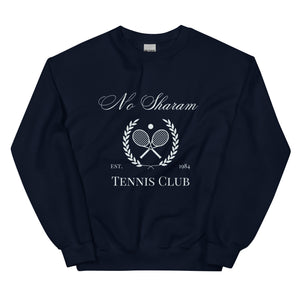 No Sharam Tennis Club Unisex Sweatshirt