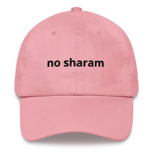 No Sharam Baseball Hat