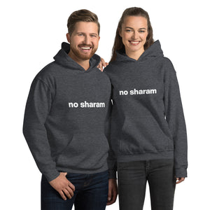 No Sharam Unisex Hoodie with Pockets