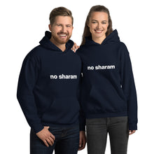 Load image into Gallery viewer, No Sharam Unisex Hoodie with Pockets