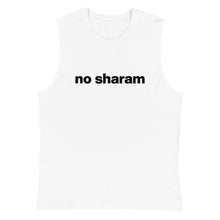 Load image into Gallery viewer, Men&#39;s No Sharam Muscle Tee