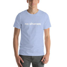 Load image into Gallery viewer, Men&#39;s No Sharam T-Shirt