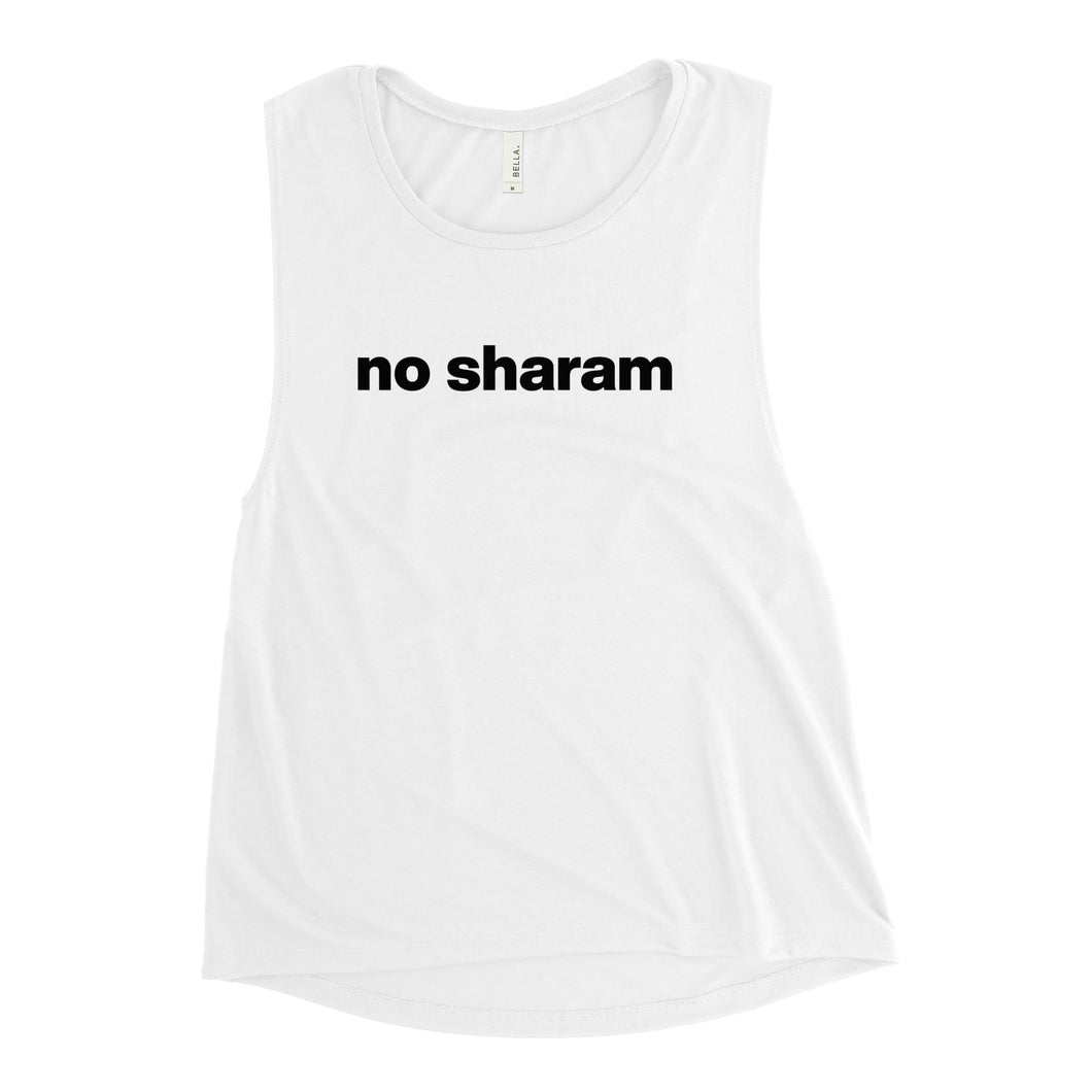 Women's No Sharam Muscle Tee